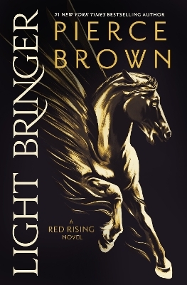 Light Bringer - Pierce Brown