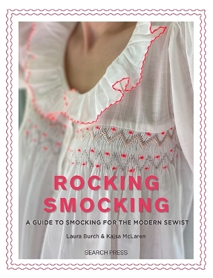 Rocking Smocking - Laura Burch, Kajsa Mclaren