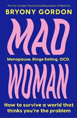 Mad Woman - Bryony Gordon