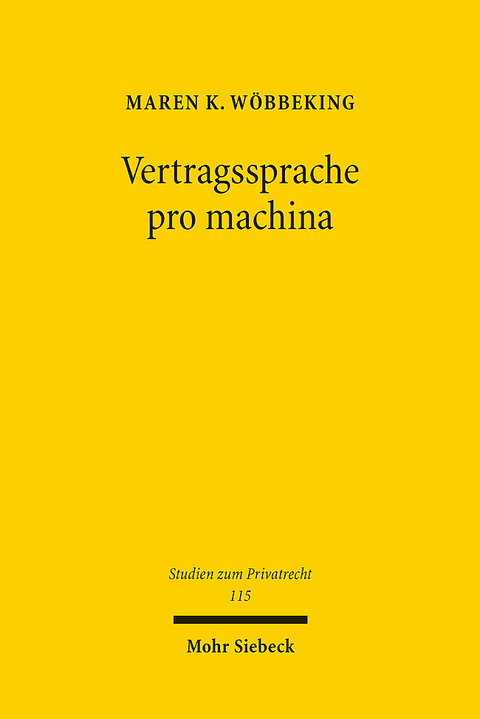 Vertragssprache pro machina - Maren K. Wöbbeking