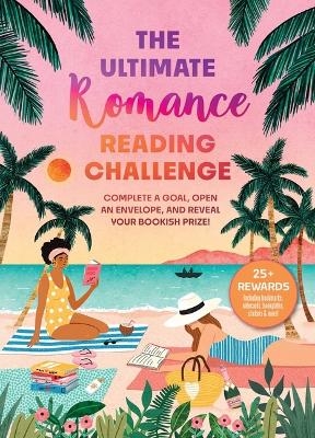 The Ultimate Romance Reading Challenge - Weldon Owen