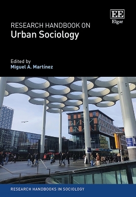 Research Handbook on Urban Sociology - 