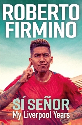 SÍ SEÑOR - Roberto Firmino