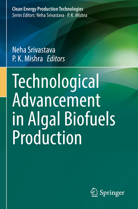 Technological Advancement in Algal Biofuels Production - 