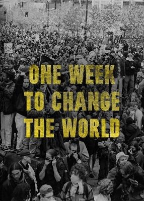 One Week to Change the World - Dw Gibson