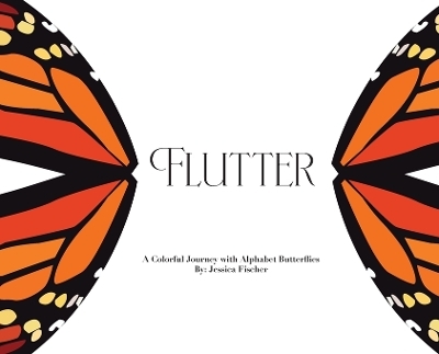 Flutter - Jessica Fischer