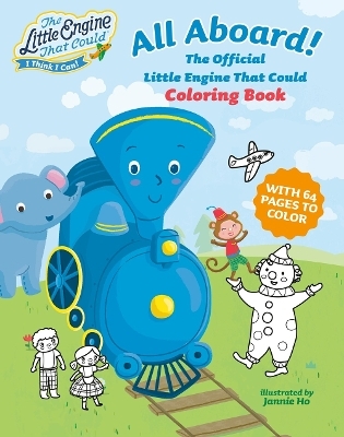 All Aboard! The Official Little Engine That Could Coloring Book -  Grosset &  Dunlap