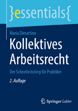 Kollektives Arbeitsrecht - Dimartino, Maria