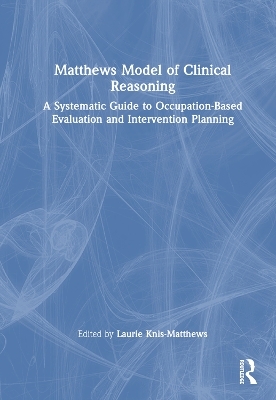 Matthews Model of Clinical Reasoning - 