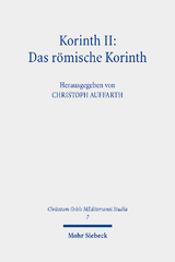 Korinth II: Das römische Korinth - 