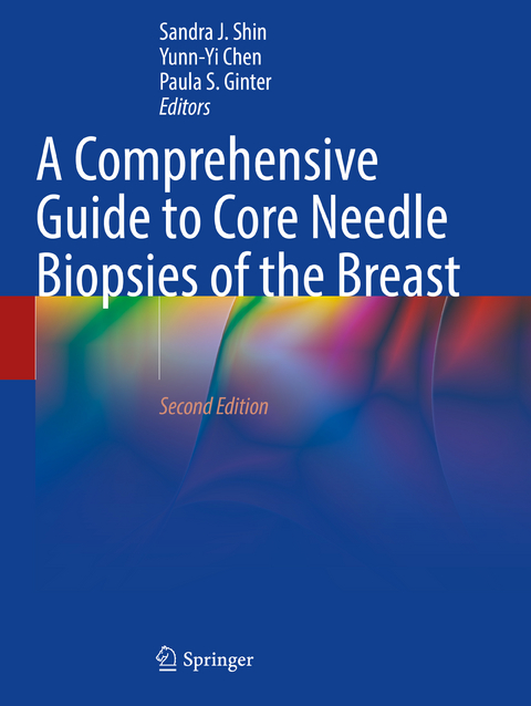 A Comprehensive Guide to Core Needle Biopsies of the Breast - 