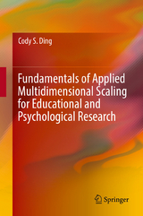 Fundamentals of Applied Multidimensional Scaling for Educational and Psychological Research - Cody S. Ding