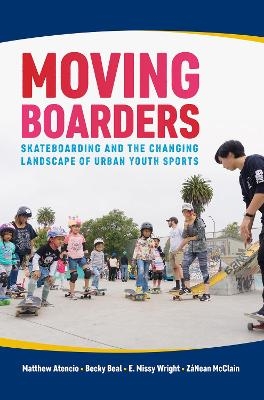 Moving Boarders - Matthew Atencio, Becky Beal, E. Missy Wright, ZáNean McClain