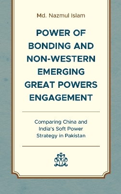 Power of Bonding and Non-Western Emerging Great Powers Engagement - Md. Nazmul Islam