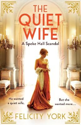 The Quiet Wife - Felicity York