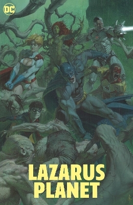 Lazarus Planet - Mark Waid