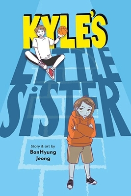 Kyle's Little Sister - Jeong BonHyung