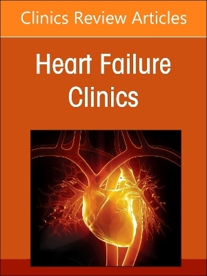 Adult congenital heart disease, An Issue of Heart Failure Clinics - 