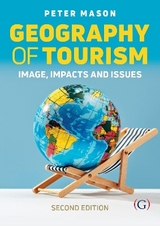 Geography of Tourism - Mason, Peter