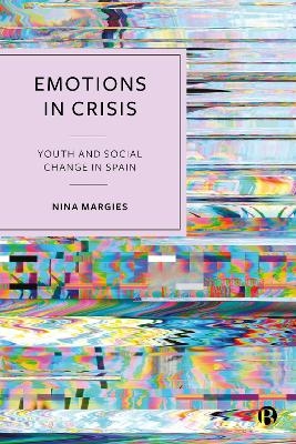 Emotions in Crisis - Nina Margies