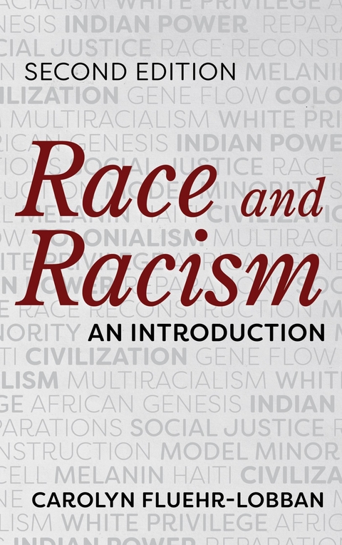 Race and Racism -  Carolyn Fluehr-Lobban