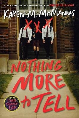 Nothing More to Tell - Karen M. McManus