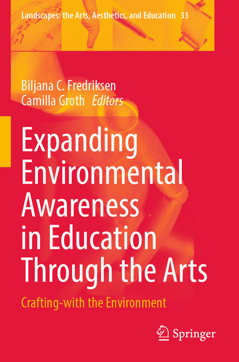 Expanding Environmental Awareness in Education Through the Arts - 