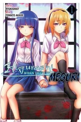 Higurashi When They Cry: MEGURI, Vol. 1 -  Ryukishi07