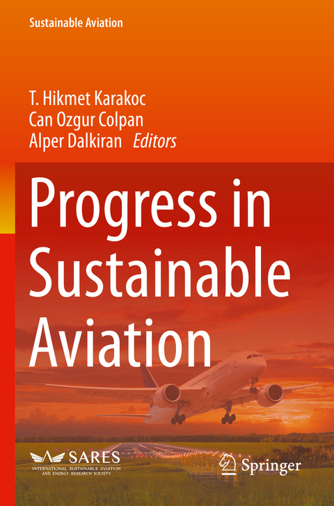 Progress in Sustainable Aviation - 