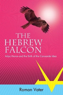 The Hebrew Falcon - Roman Vater