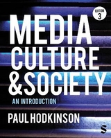 Media, Culture and Society - Hodkinson, Paul