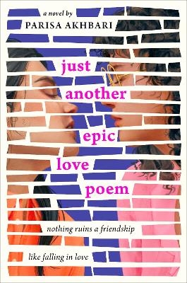 Just Another Epic Love Poem - Parisa Akhbari