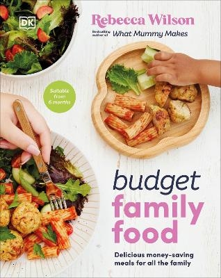 Budget Family Food - Rebecca Wilson