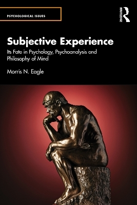 Subjective Experience - Morris N. Eagle