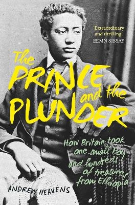 The Prince and the Plunder - Andrew Heavens