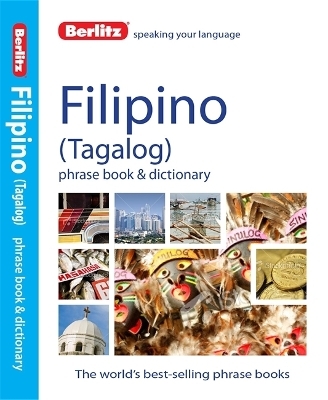 Berlitz Phrase Book & Dictionary Filipino -  APA Publications Limited