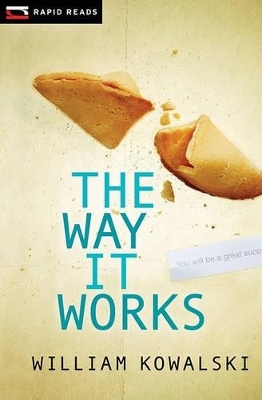 The Way It Works - William Kowalski