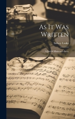 As It Was Written - Sidney Luska