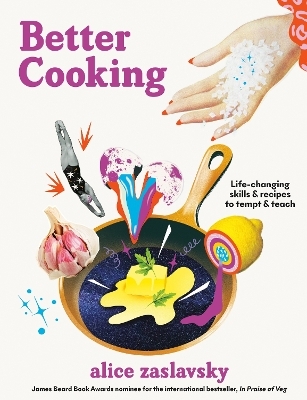 Better Cooking - Alice Zaslavsky