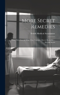 More Secret Remedies - 