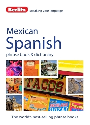 Berlitz Phrase Book & Dictionary Mexican Spanish -  Berlitz