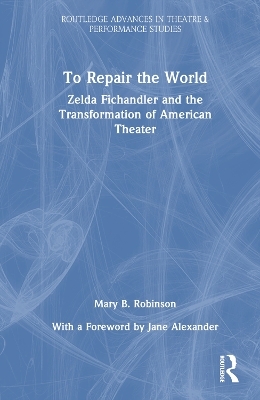 To Repair the World - Mary B. Robinson