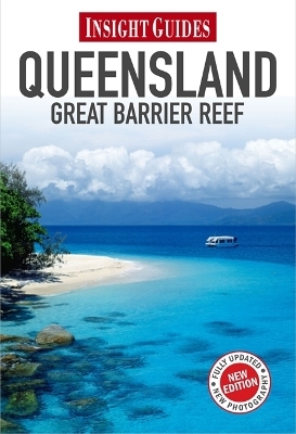 Insight Guides Queensland & Great Barrier Reef - Apa Editors, Lindsay Brown