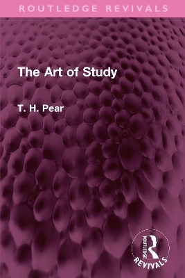 The Art of Study - T. H. Pear