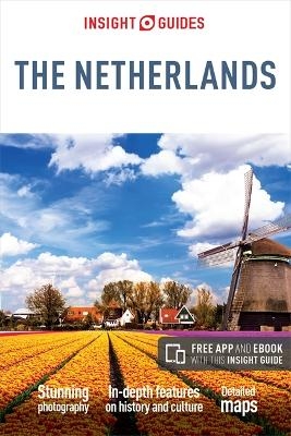 Insight Guides Netherlands (Travel Guide with Free eBook) -  Insight Guides