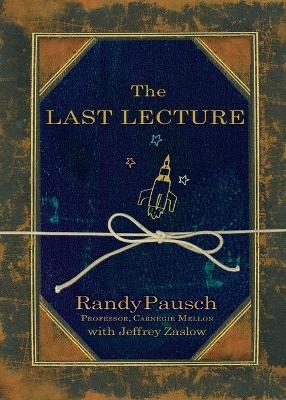 The Last Lecture - Randy Pausch