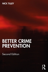 Better Crime Prevention - Tilley, Nick