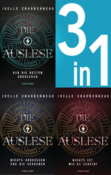 Die Auslese Band 1-3: Nur die Besten überleben / Nichts vergessen und nie vergeben / Nichts ist, wie es scheint (3in1-Bundle) - Joelle Charbonneau