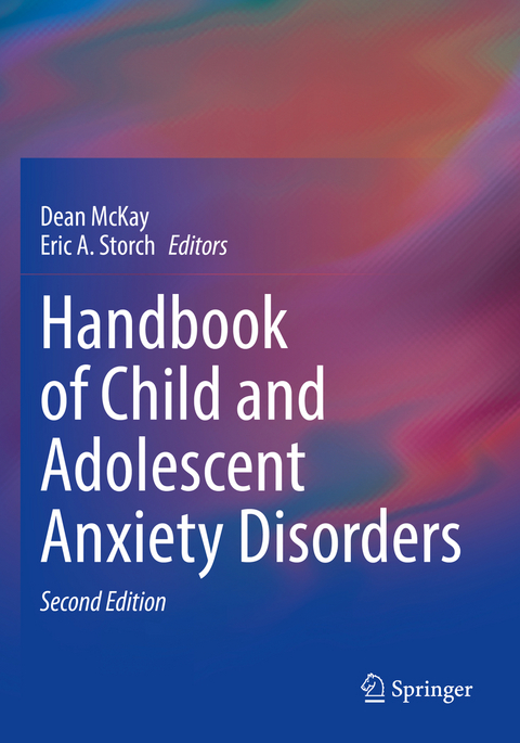 Handbook of Child and Adolescent Anxiety Disorders - 