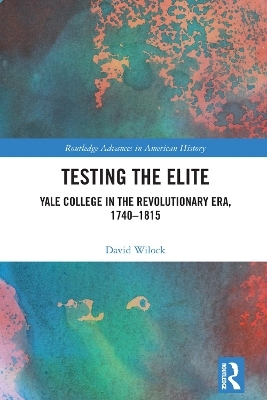 Testing the Elite - David Wilock